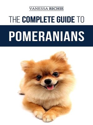 cover image of The Complete Guide to Pomeranians